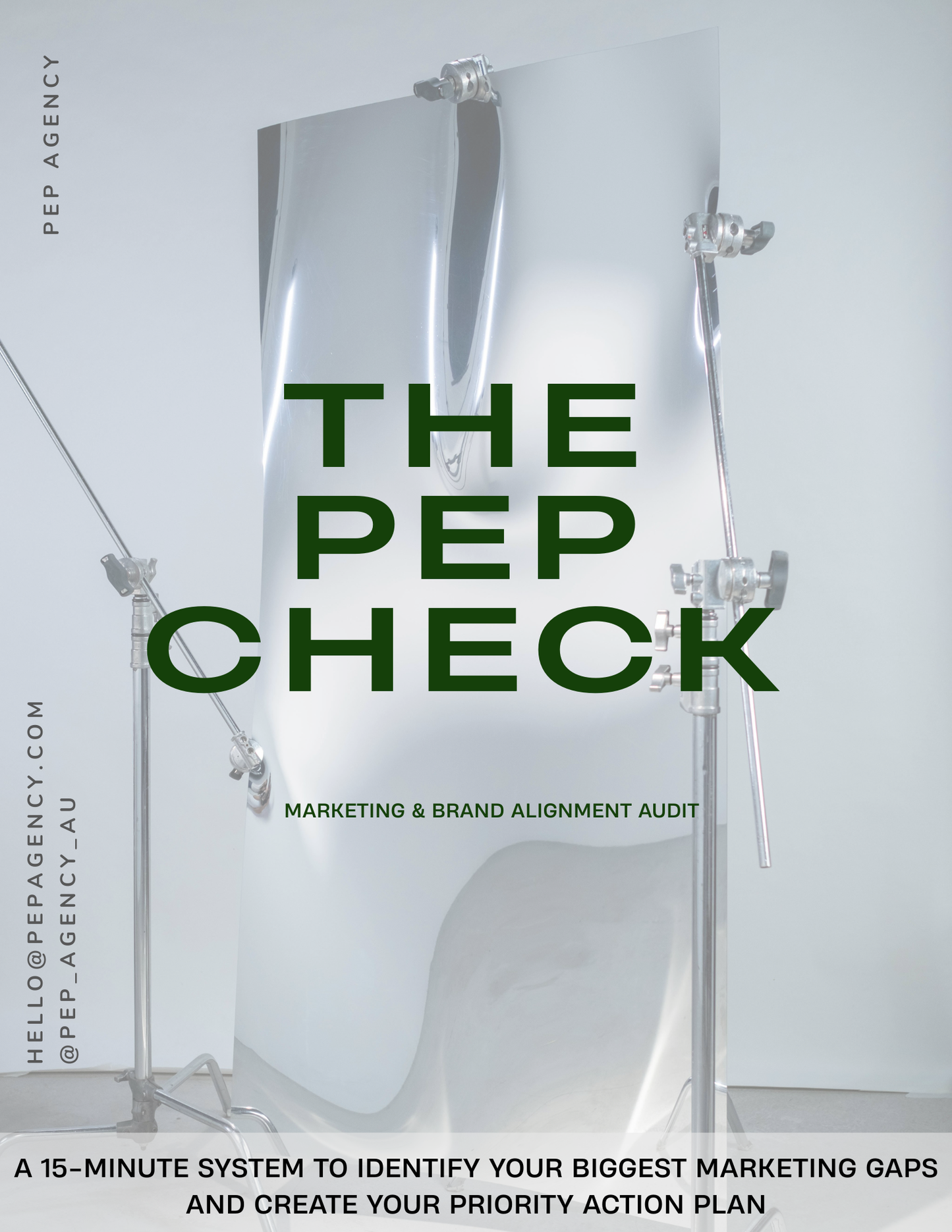 THE PEP CHECK. Find your marketing leaks. Build unstoppable momentum.